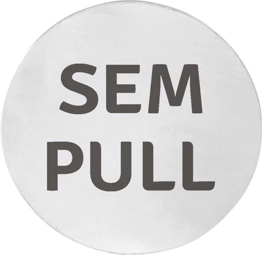 Cedule SEM/PULL, Ø 75mm, nerez mat XP126